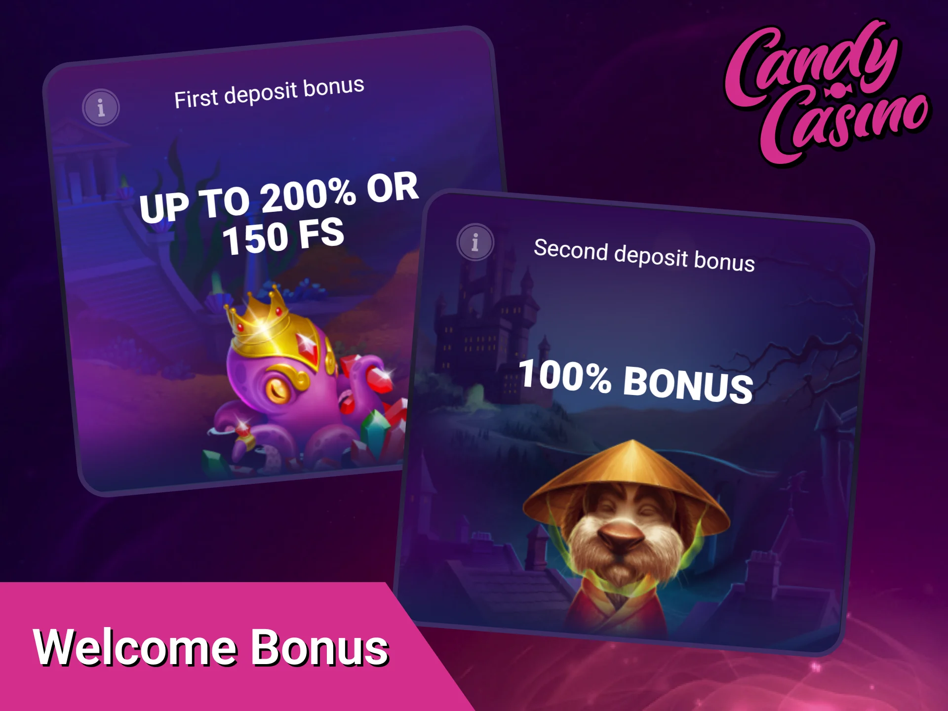 Claim your generous Welcome Bonus after installing the Candy Casino app.