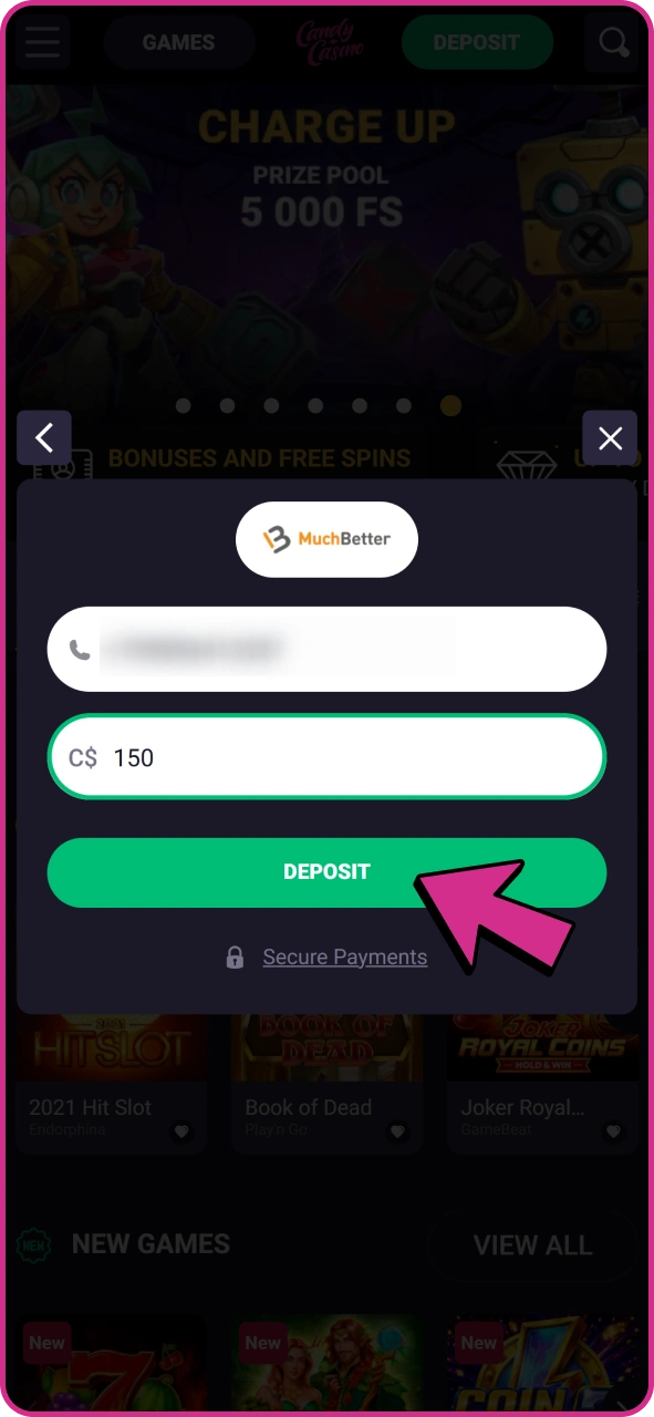 Enter payment details and confirm your Candy Casino deposit.