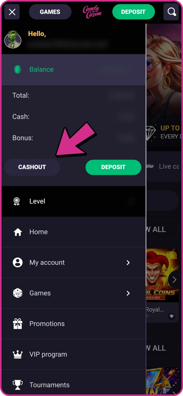 Open withdrawal form by clicking this button at your Candy Casino account.
